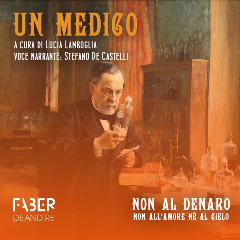 Non al denaro non all'amore né al cielo, Un medico (Siegfried Iseman)